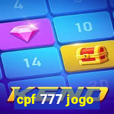 cpf 777 jogo